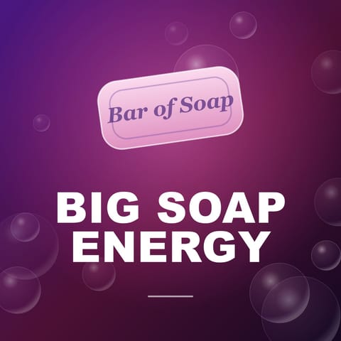Big Soap Energy cover art