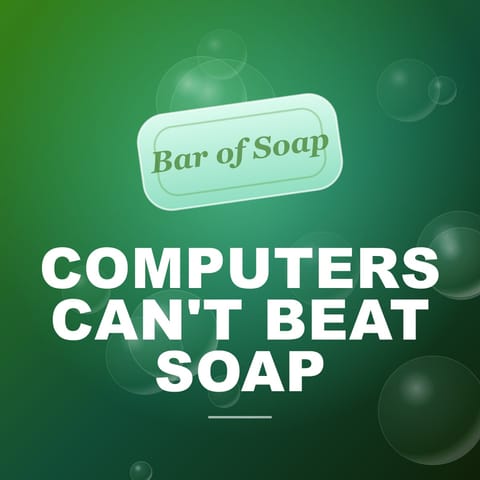Computers Can't Beat Soap cover art