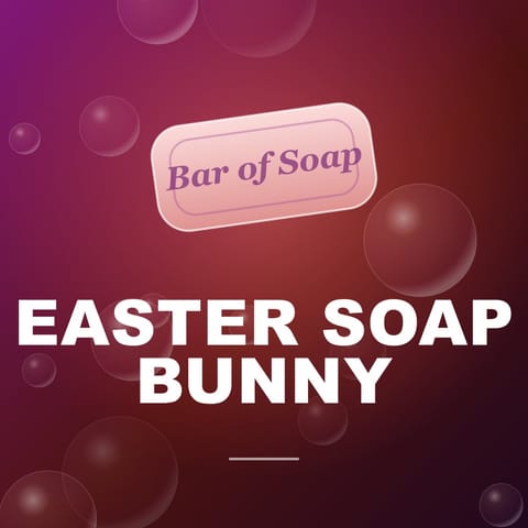 Easter Soap Bunny cover art