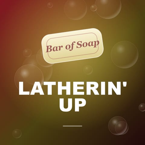 Latherin' Up cover art